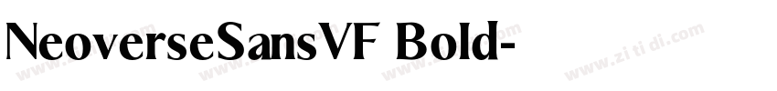 NeoverseSansVF Bold字体转换